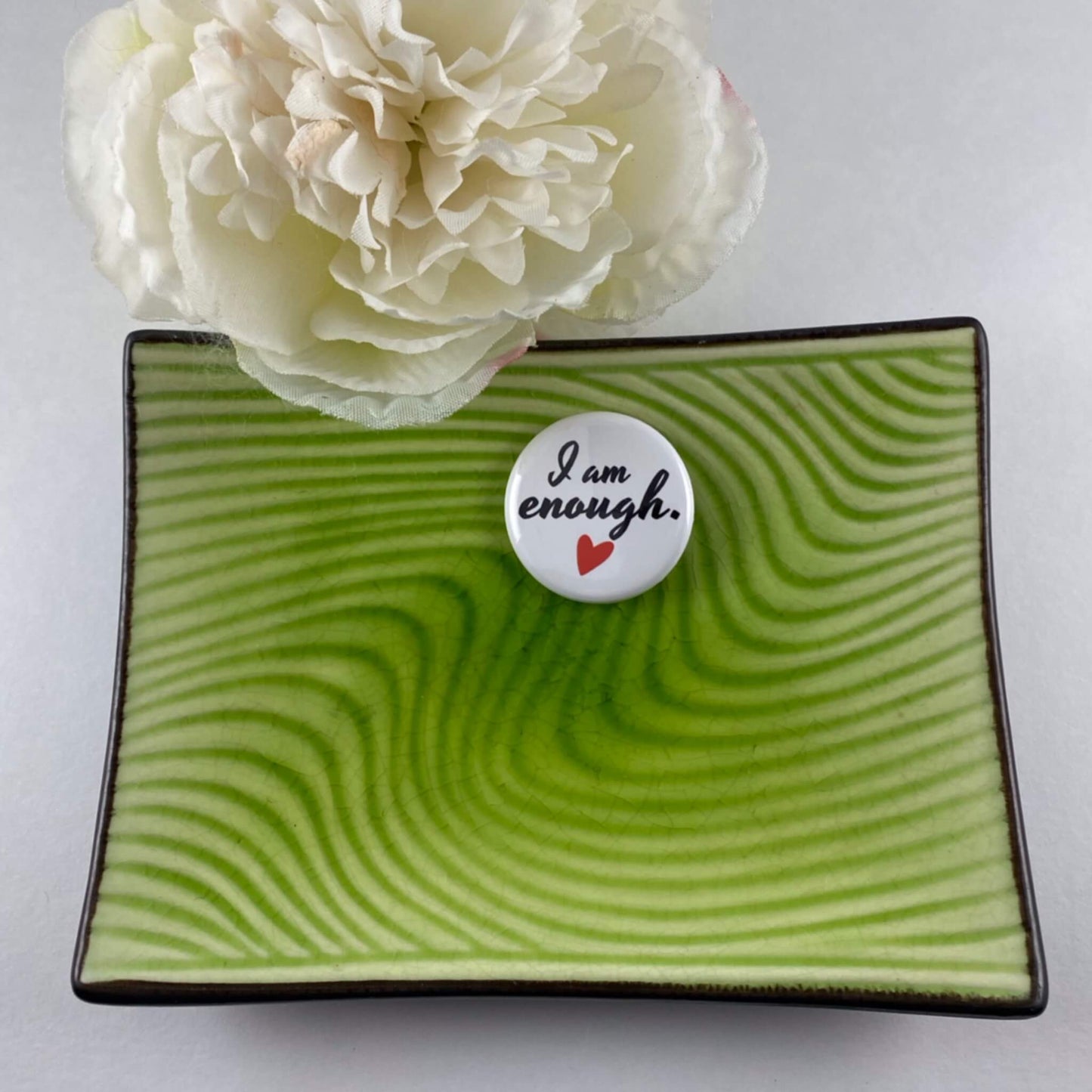 Wearable Positive Affirmation I AM ENOUGH with Heart Pinback Button