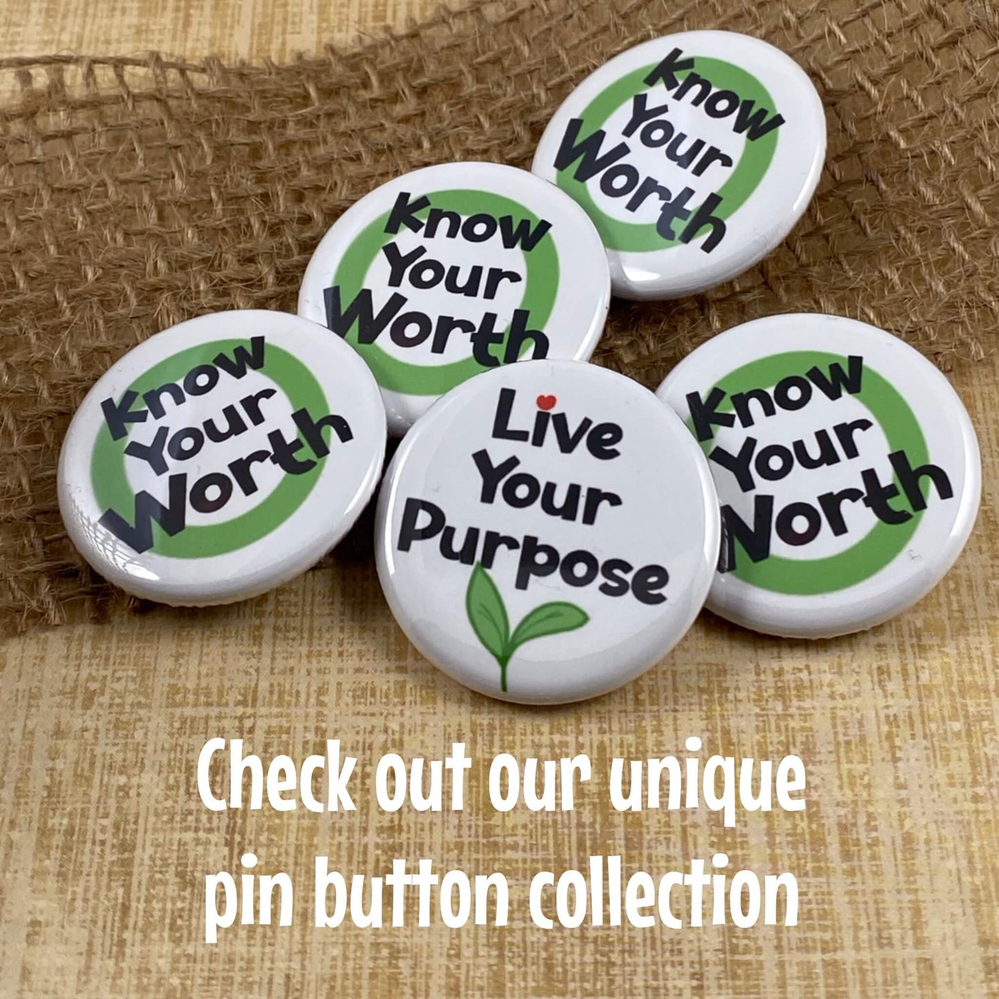 Know Your Worth Inspirational Pinback Button Badge Backpack Jacket Accessories 1.25 Buttons Positive Thinking