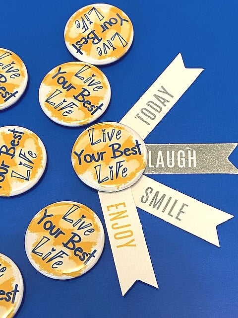 Live Your Best Life Inspirational Refrigerator magnet