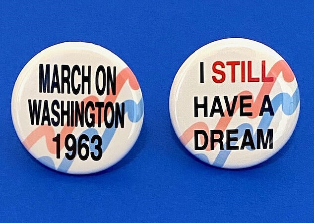 March on Washington American History Pinback Button Set of 2 Educational Pinback Buttons Black History