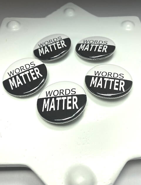 WORDS MATTER pinback button