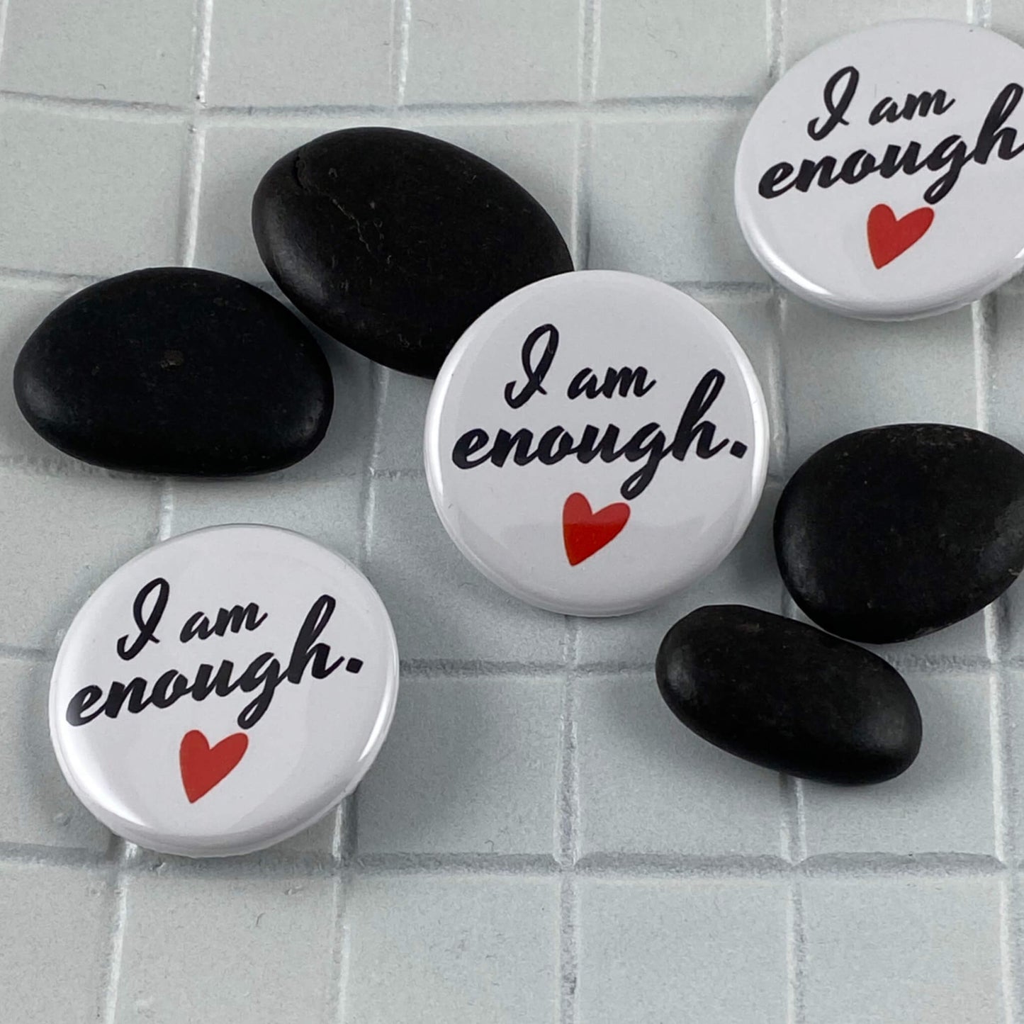 Wearable Positive Affirmation I AM ENOUGH with Heart Pinback Button
