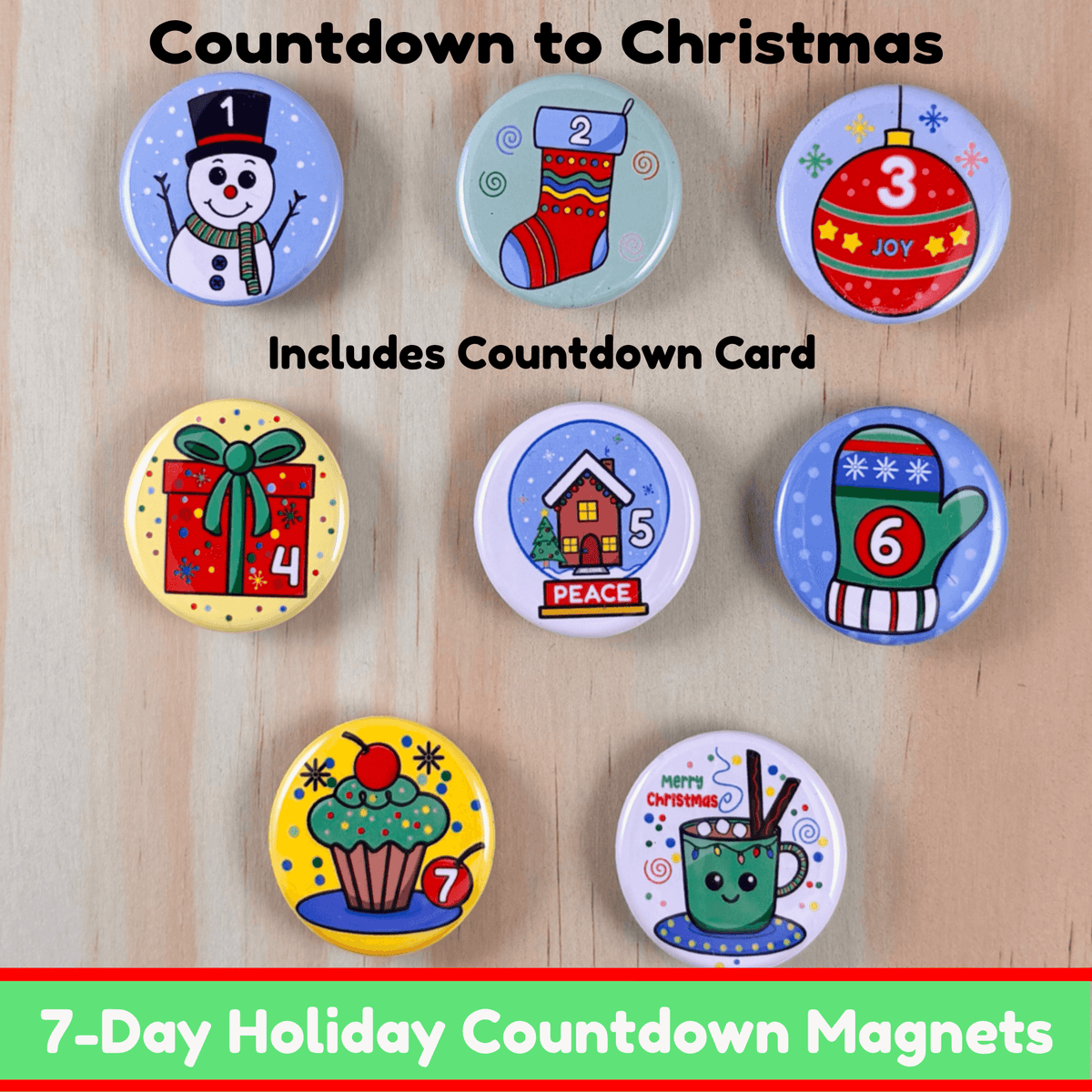7 Day Christmas Countdown Magnet Set 8 Piece Holiday Magnets for Kids Families Classroom Gift Includes Countdown Card