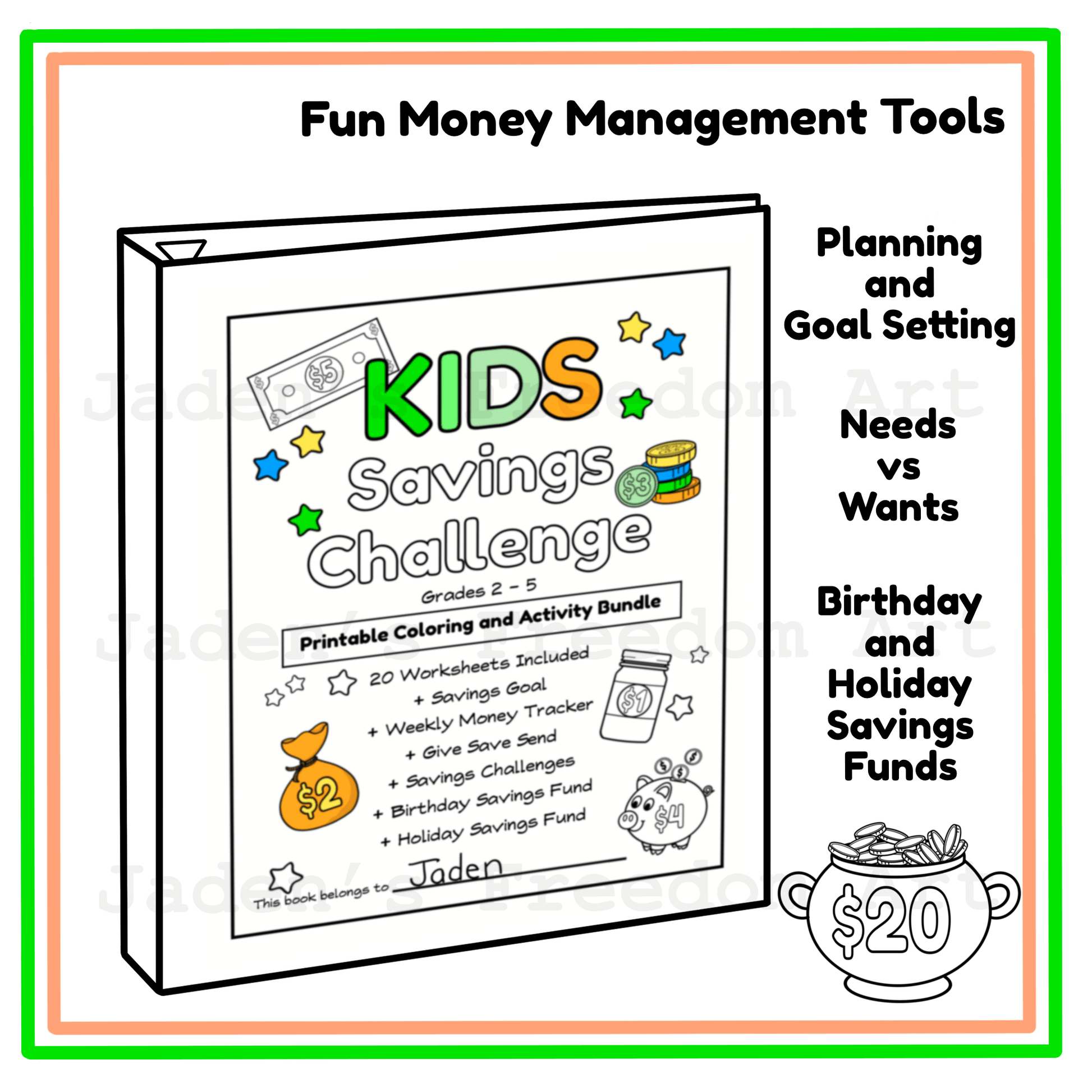 Promotional graphic for a printable 'Kids Savings Challenge' money management tool bundle, showing a binder-style cover with colorful 'KIDS SAVINGS CHALLENGE' text and activity icons, plus side text listing included topics like planning, goal setting, needs vs wants, birthday and holiday savings funds, and a $20 price pot.