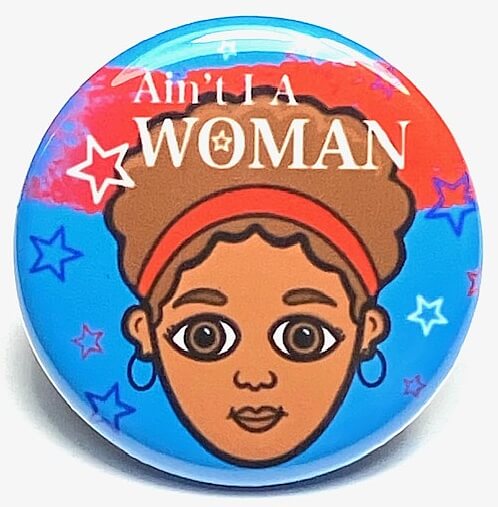 Sojourner Truth American Hero Black History Pin Button Set of 2 Black Empowerment Educational American History Pin