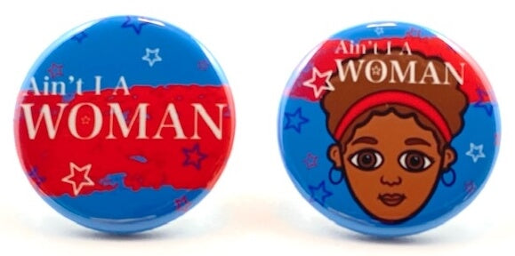 Sojourner Truth American Hero Black History Pin Button Set of 2 Black Empowerment Educational American History Pin