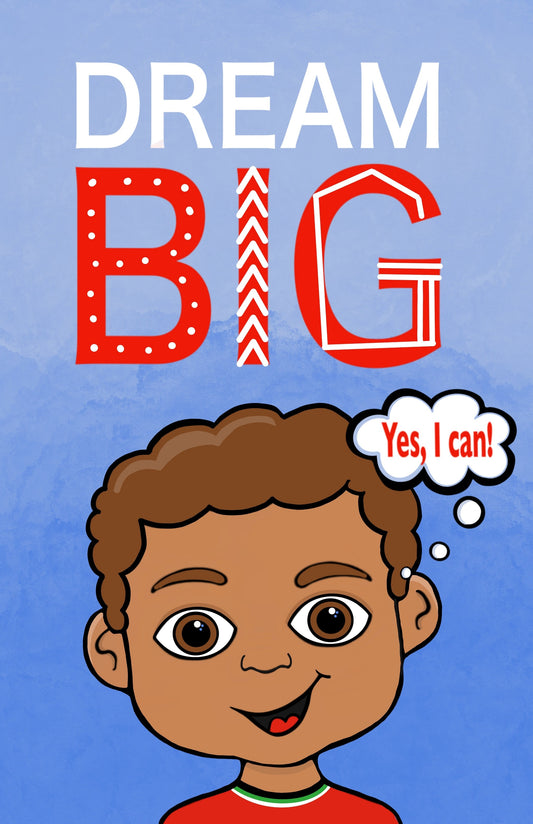 Cartoon African American Boy Smiling Dream Big Poster Art