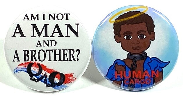 Transatlantic Slave Trade Black History Set of 2 Pinbacks Educational Pins Black Empowerment