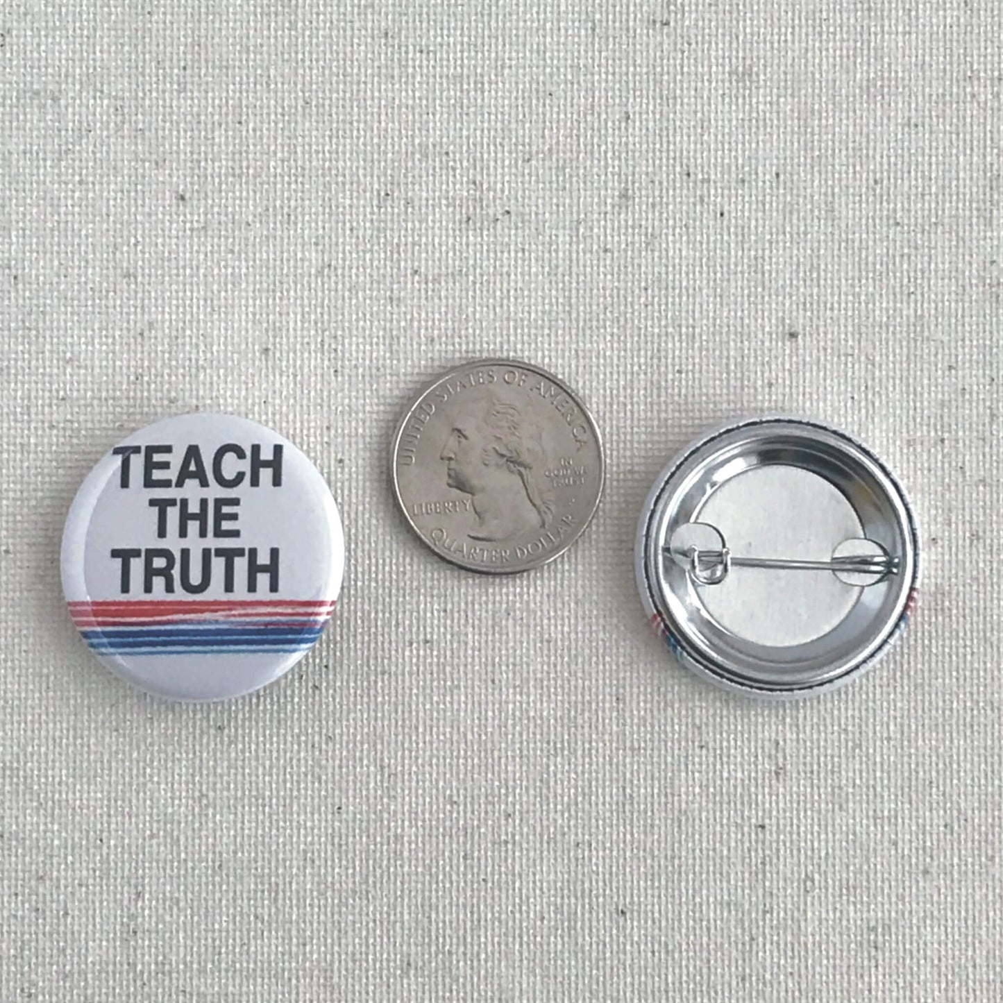 Teach The Truth About Black History 1.25 inch Pin Button Educational School Supplies Our History Matters