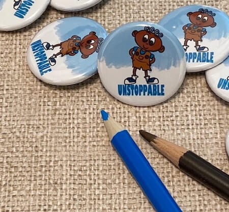 Unstoppable Inspirational Pinback Button for Kids Empowerment Inspirational Button Backpack Pin