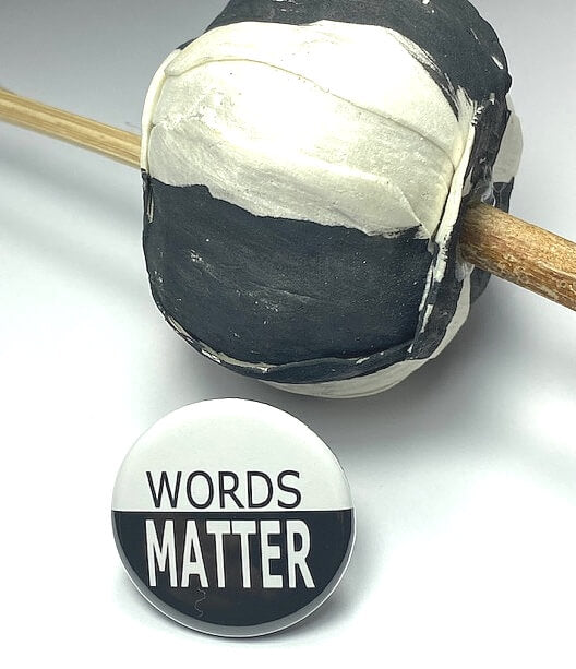 WORDS MATTER pinback button